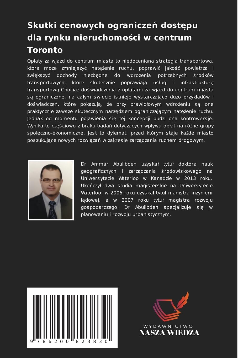 Skutki cenowych ograniczeń dostępu dla rynku nieruchomości w centrum Toronto