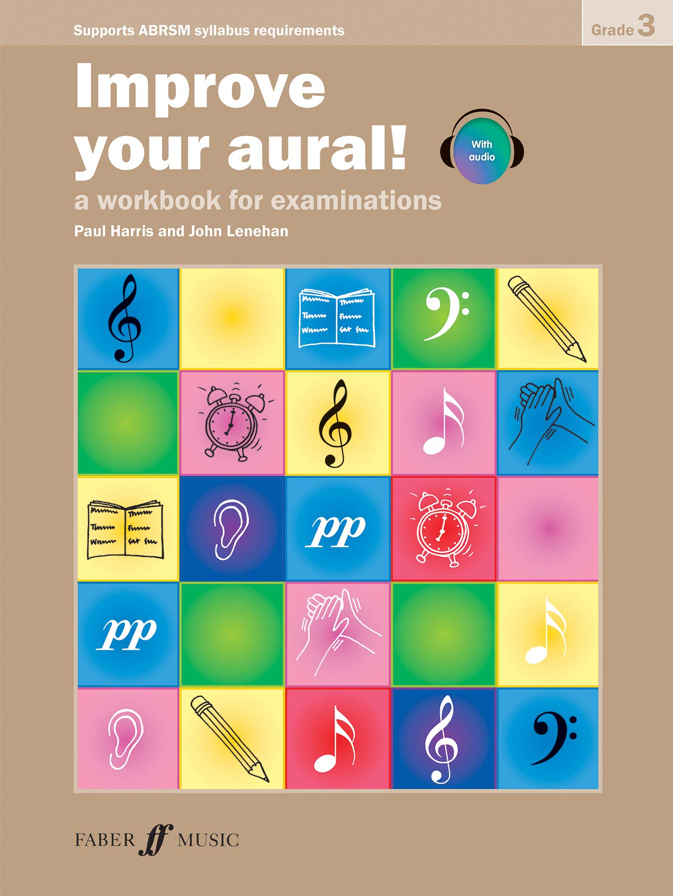 Improve your aural! Grade 3: A Workbook for Examinations