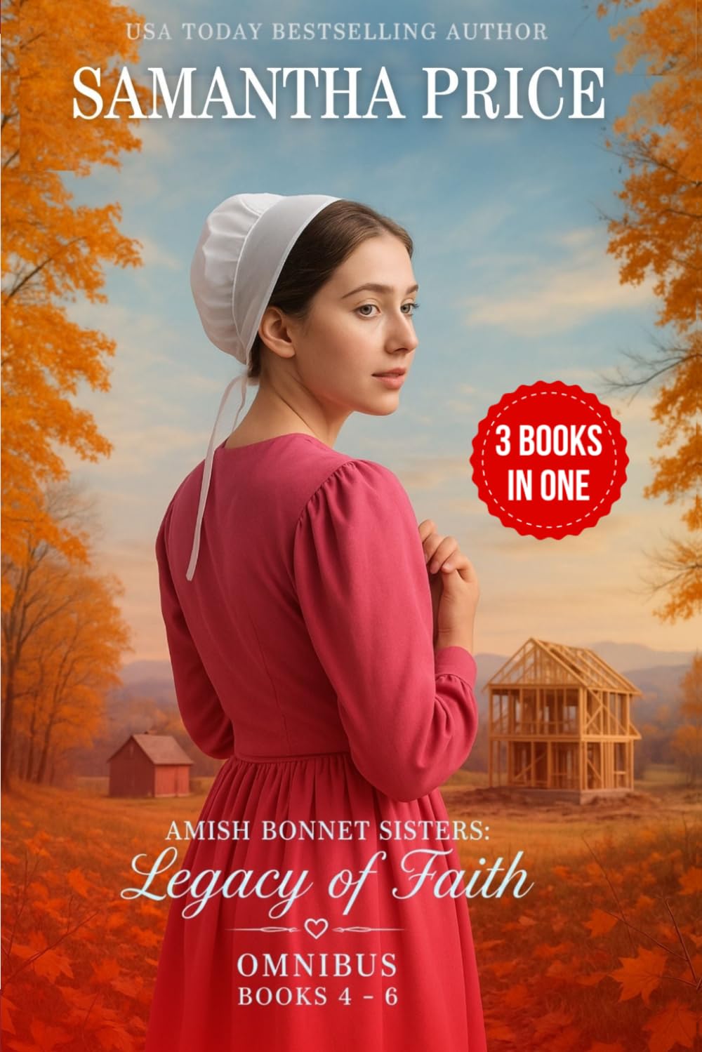 Amish Bonnet Sisters: Legacy of Faith Omnibus Books 4 - 6: A Season of Grace, A Season of Confessions, A Winter of Changes