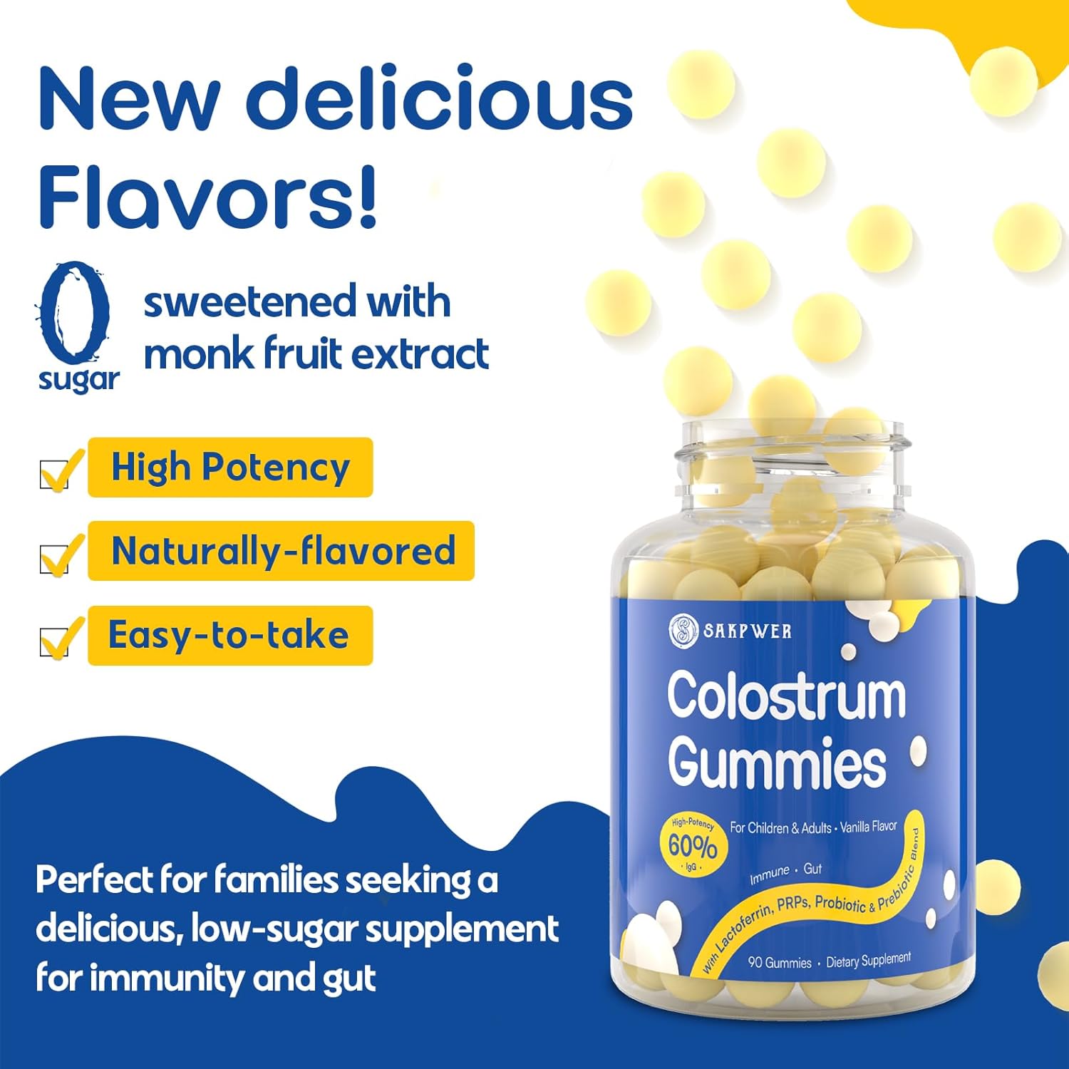 Bovine Colostrum Supplement Gummies - with 60% Highest IgG, Lactoferrin, Probiotics and Prebiotics for Adults and Kids, Vanilla Flavor & Sugar Free, 90 Gummies