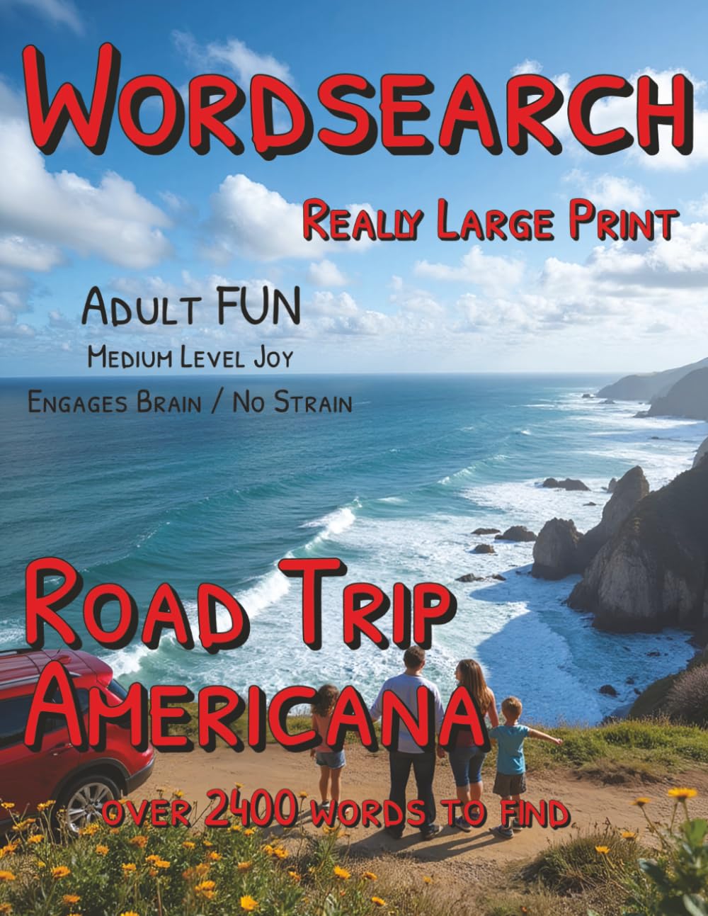 Word Search: Really Large Print: Road Trip: Over 2400 Words to Find (Americana)