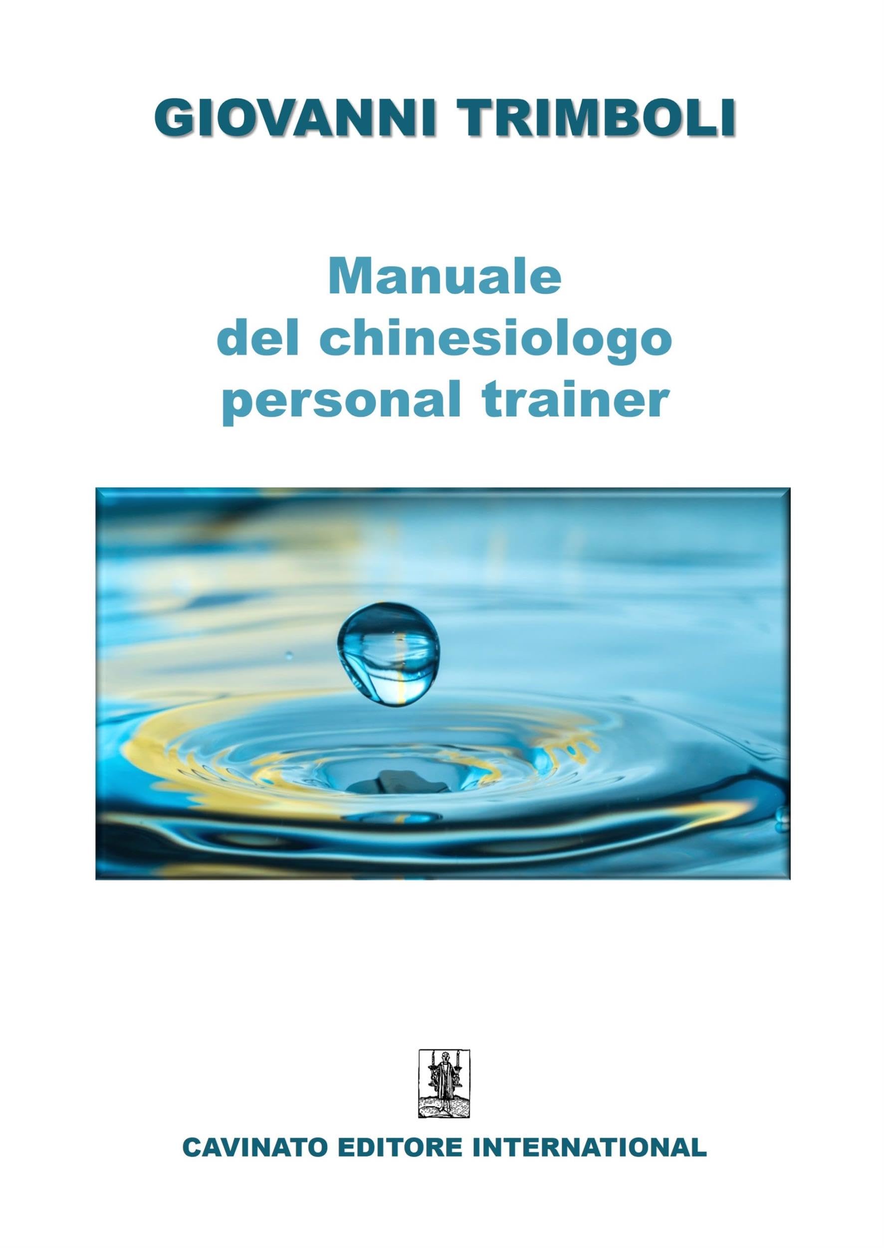 Manuale del chinesiologo-personal trainer
