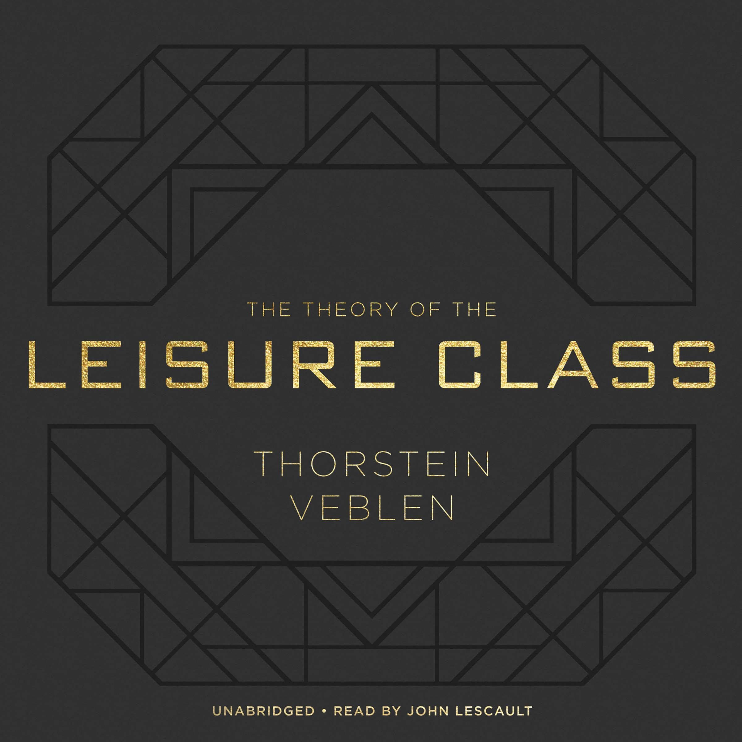 The Theory of the Leisure Class