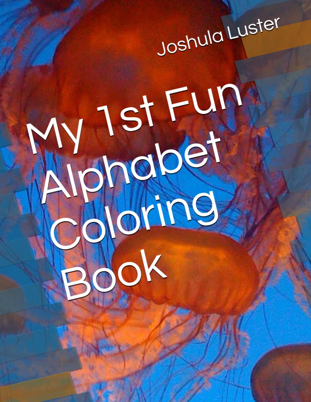 My 1st Fun Alphabet Coloring Book