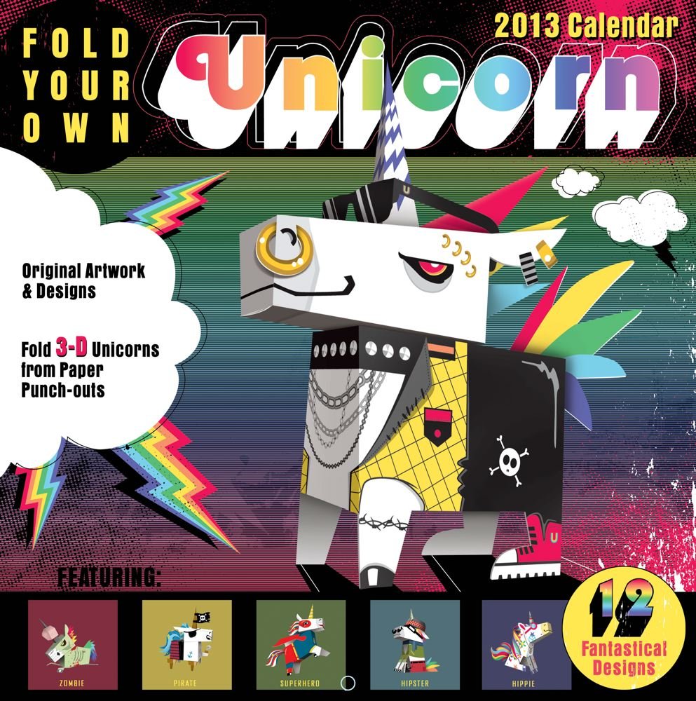 Fold Your Own Unicorn Calendar 2013