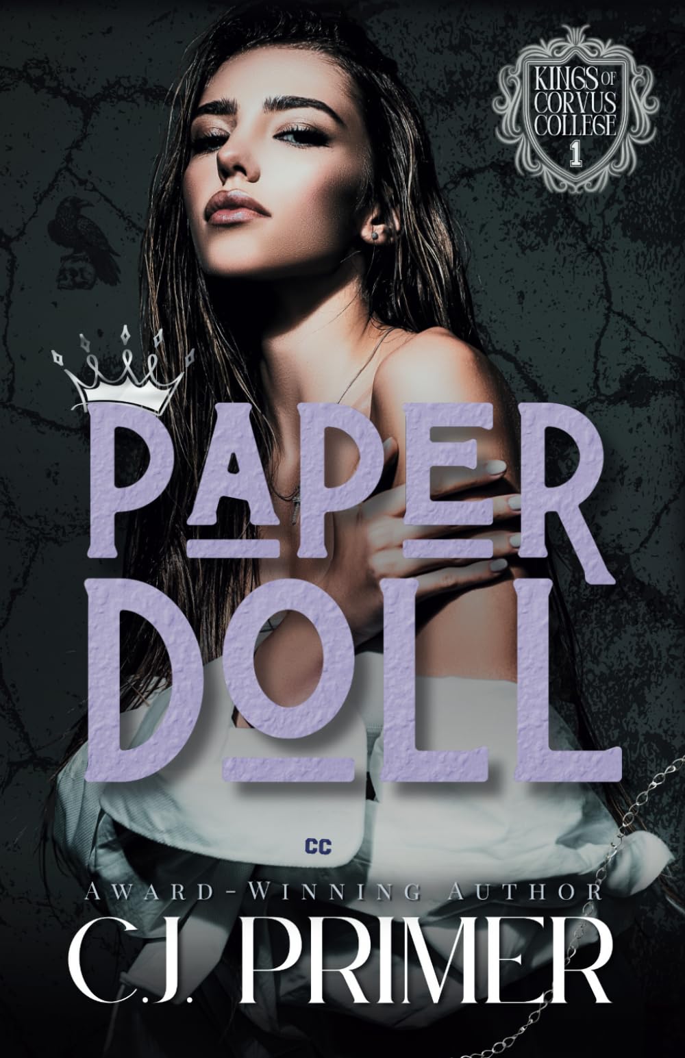 Paper Doll: A Dark Why Choose Bully Romance (Kings of Corvus College Book One): 1