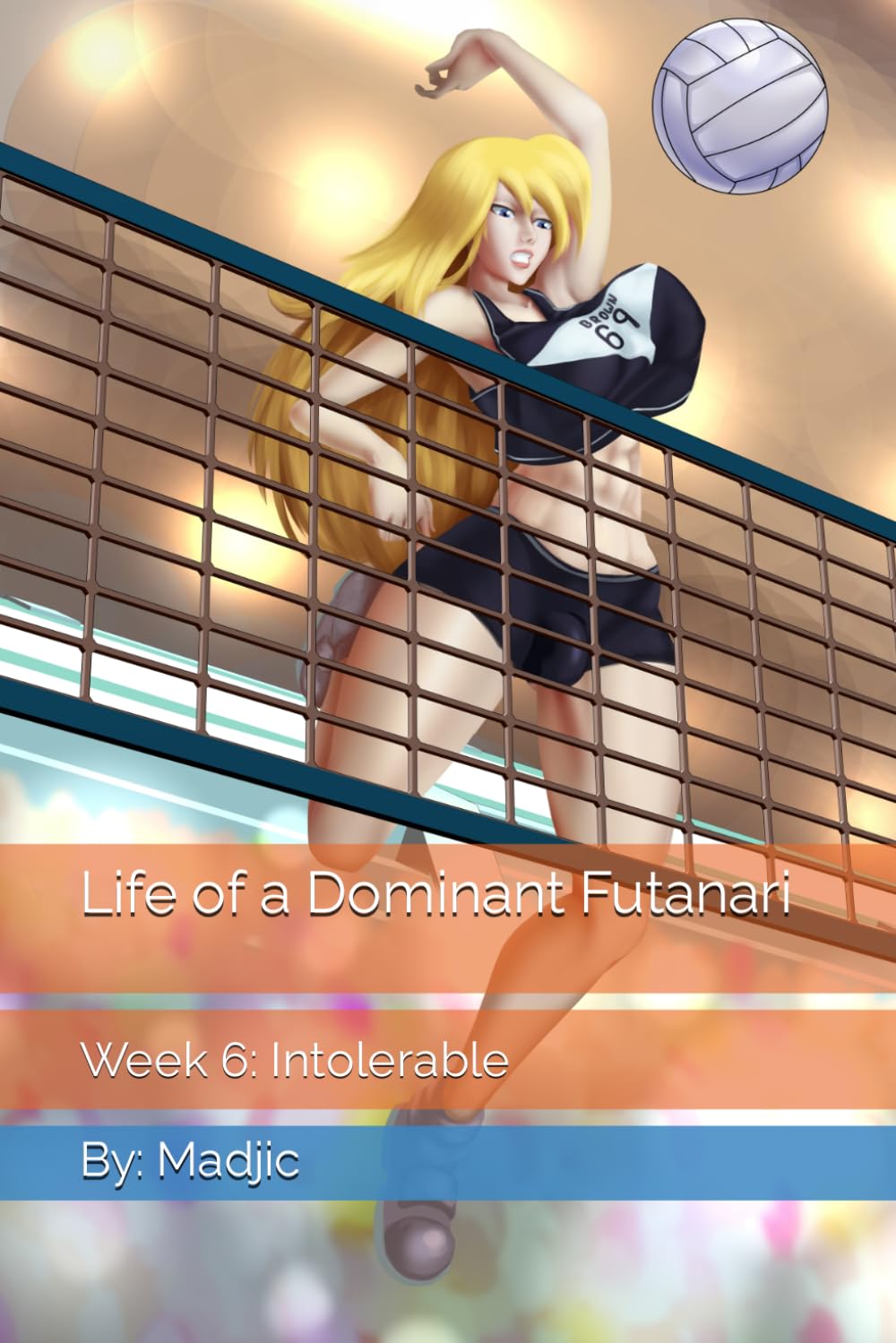 Life of a Dominant Futanari: Week 6: Intolerable