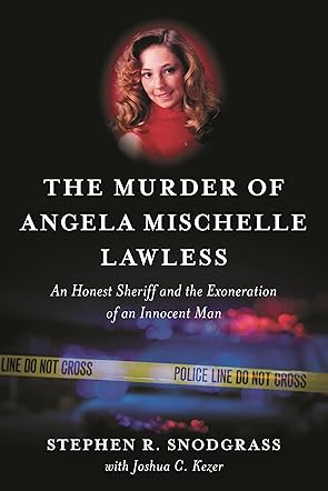 The Murder of Angela Mischelle Lawless