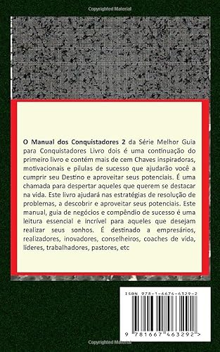 Manual dos Conquistadores 2: (Mais de 100 Chaves Inspiradoras para Você Cumprir seu Destino) (Série
