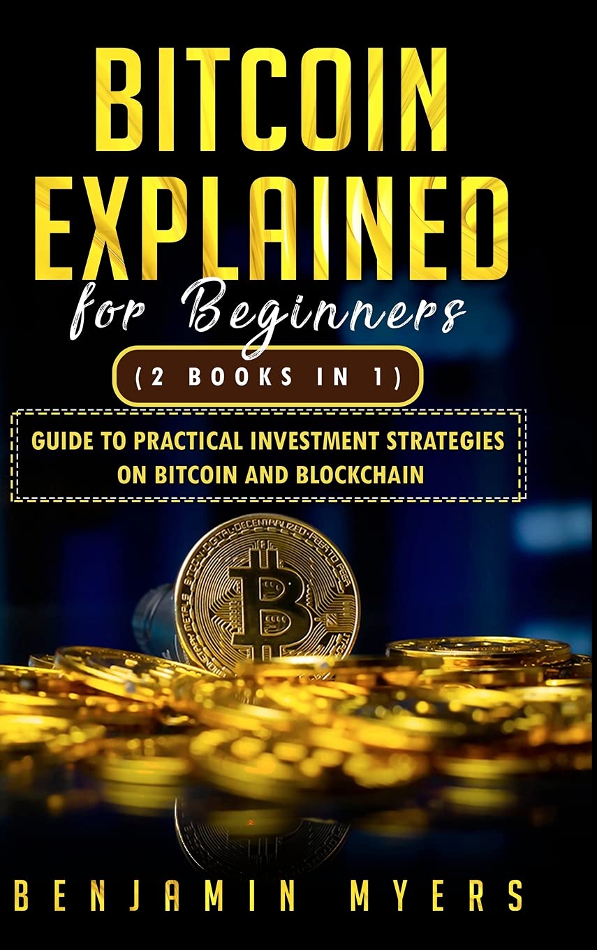 Bitcoin Explained For Beginners 2 Books In 1 Guide To | Desertcart  Seychelles
