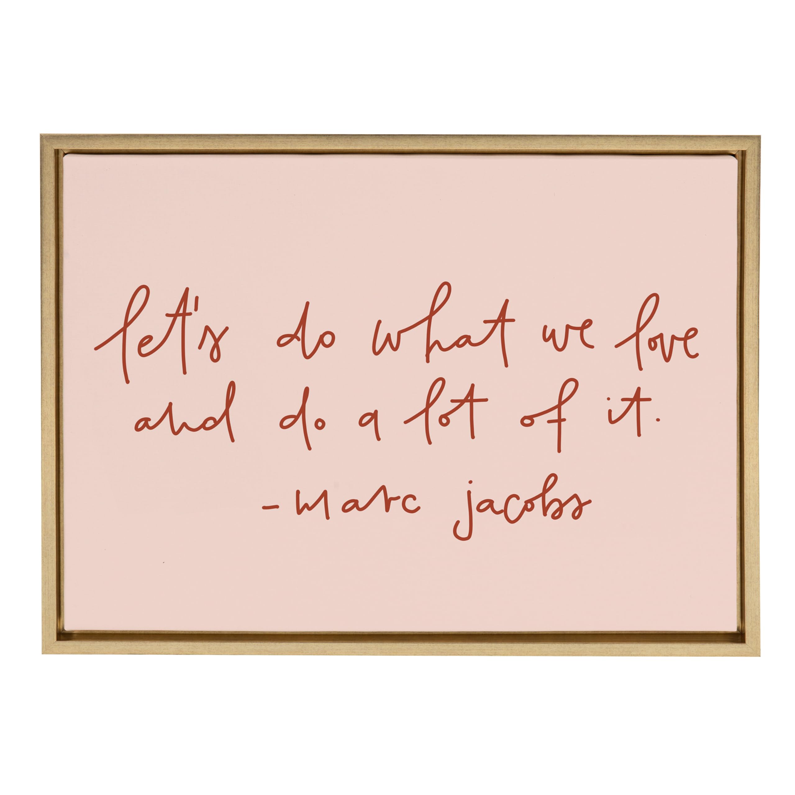 Kate and Laurel Sylvie Do What We Love Framed Canvas Wall Art by Maja Tomljanovic, 18x24 Gold, Motivational Art for Wall