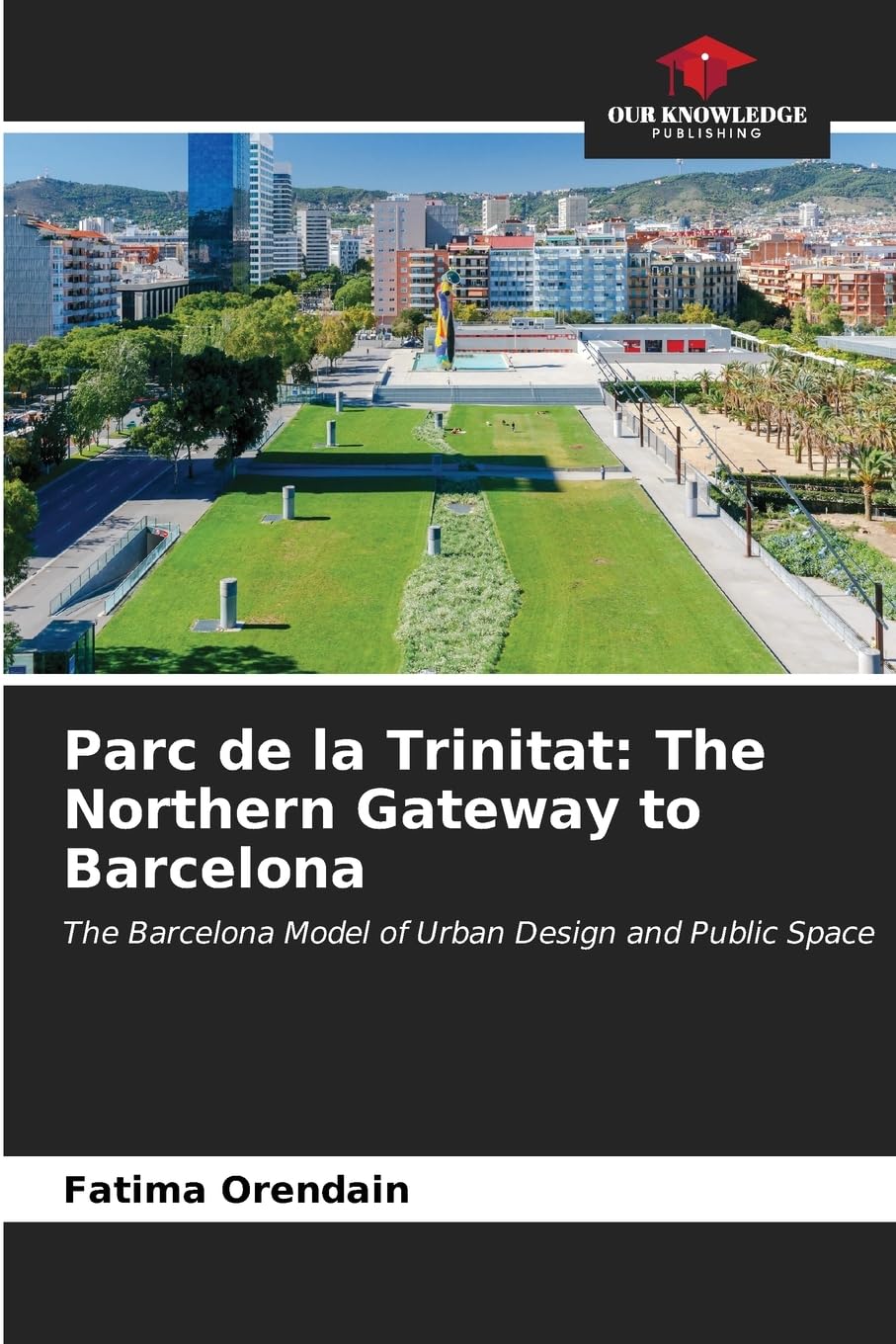 Livre Parc de la Trinitat guide sur la porte nord de Barcelone