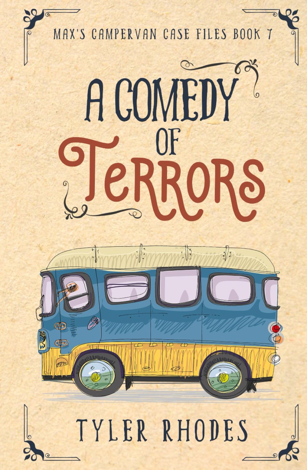A Comedy of Terrors (Max's Campervan Case Files)