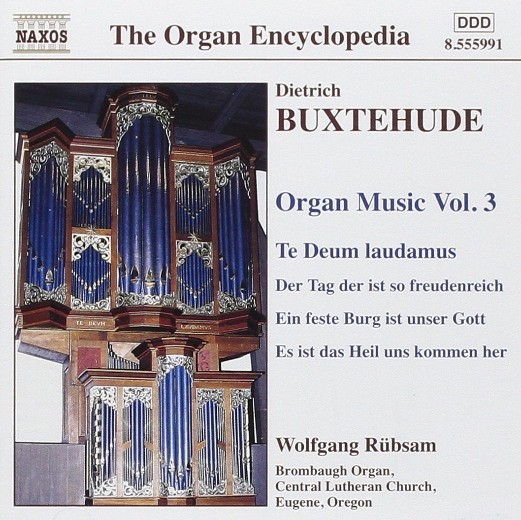 BUXTEHUDE: Organ Music, Vol. 3