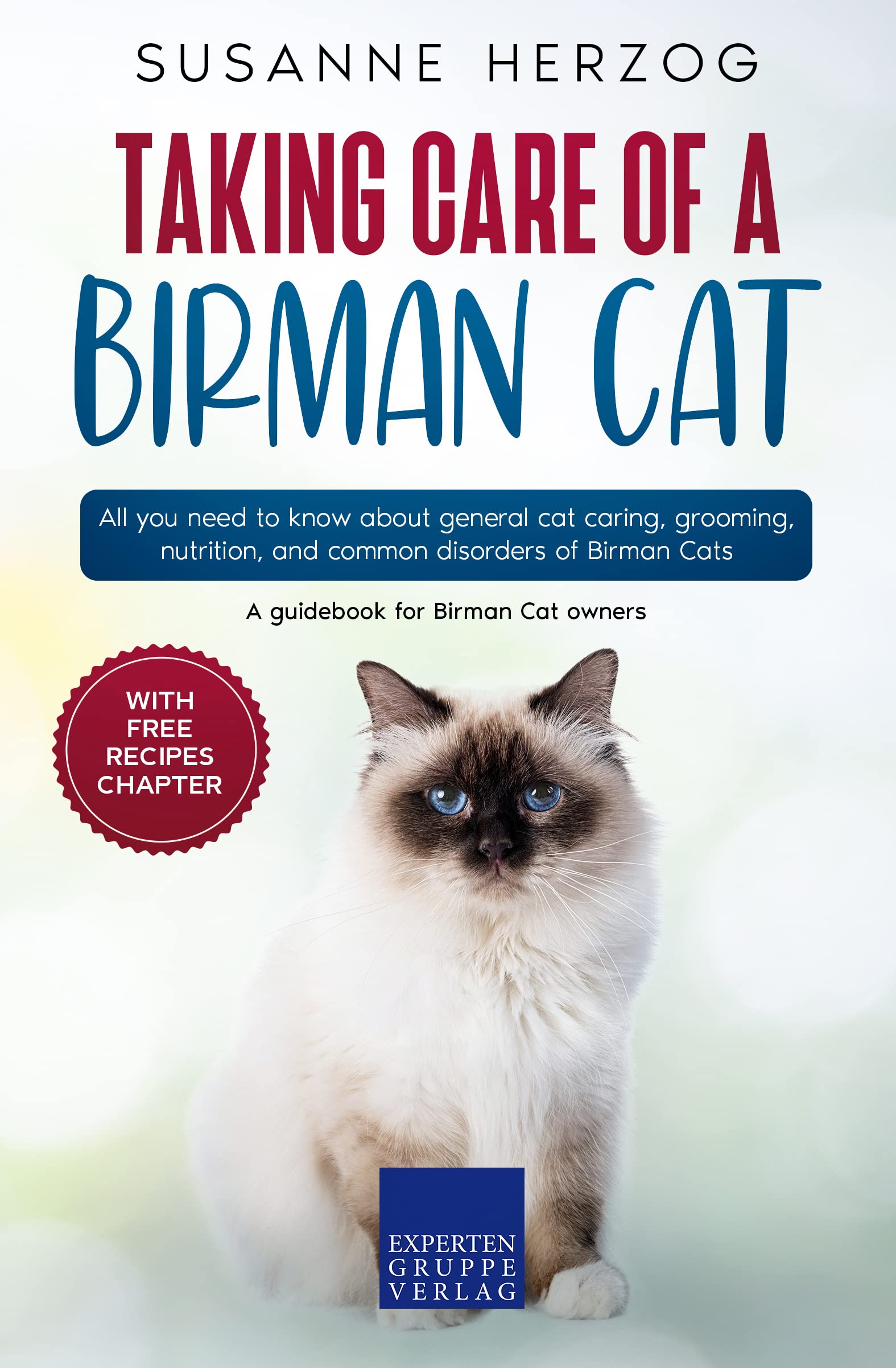 Taking Care Birman Cat Care Guide