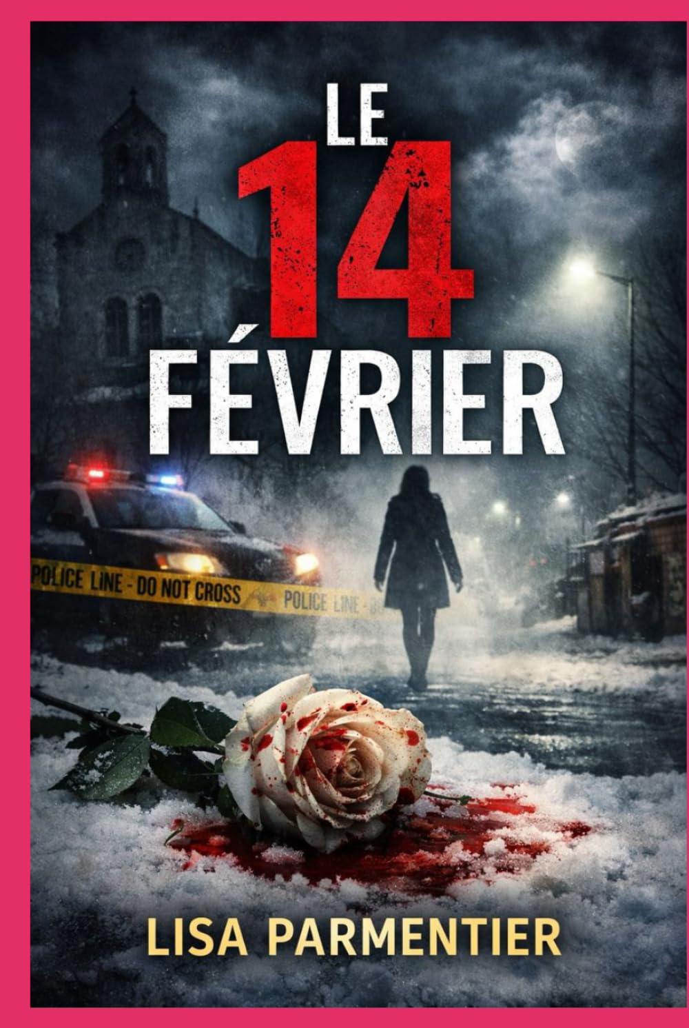 Le 14 Février: Thriller Psychologique