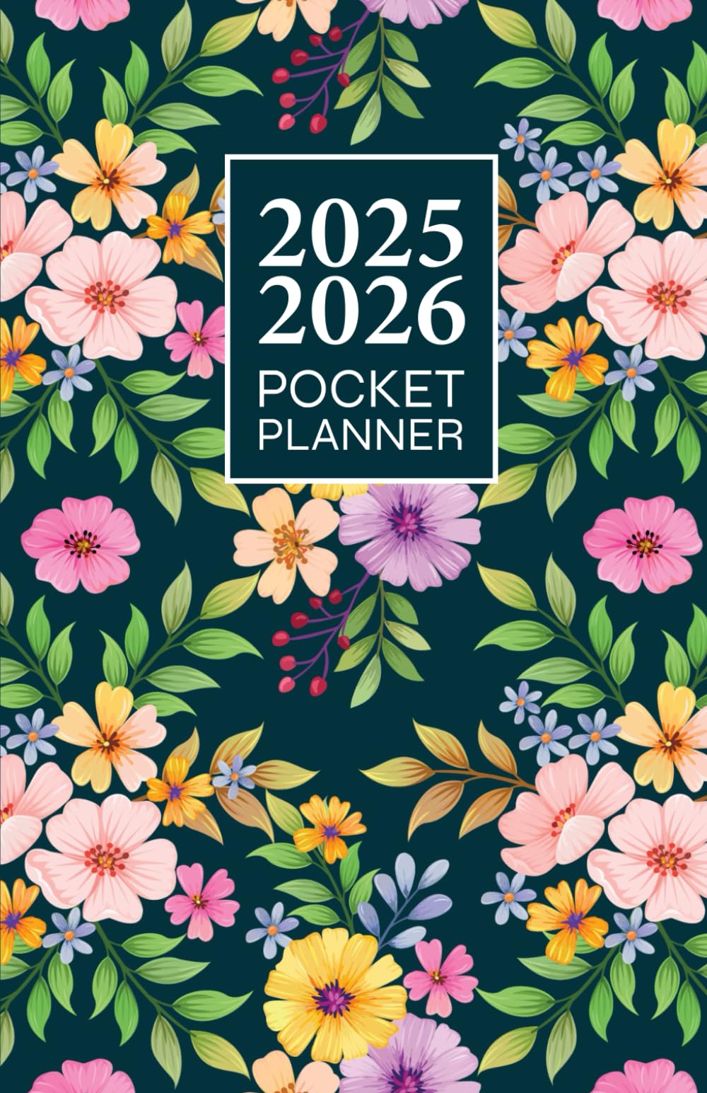 2025 2026 Monthly Pocket Planner: 2 Year Pocket Calendar from January 2025 through December 2026 with Holidays