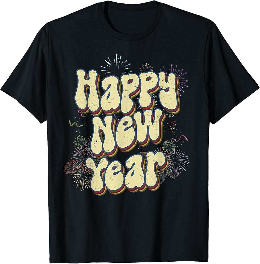 New Years Eve Party Supplies NYE 2025 Happy New Year T-Shirt