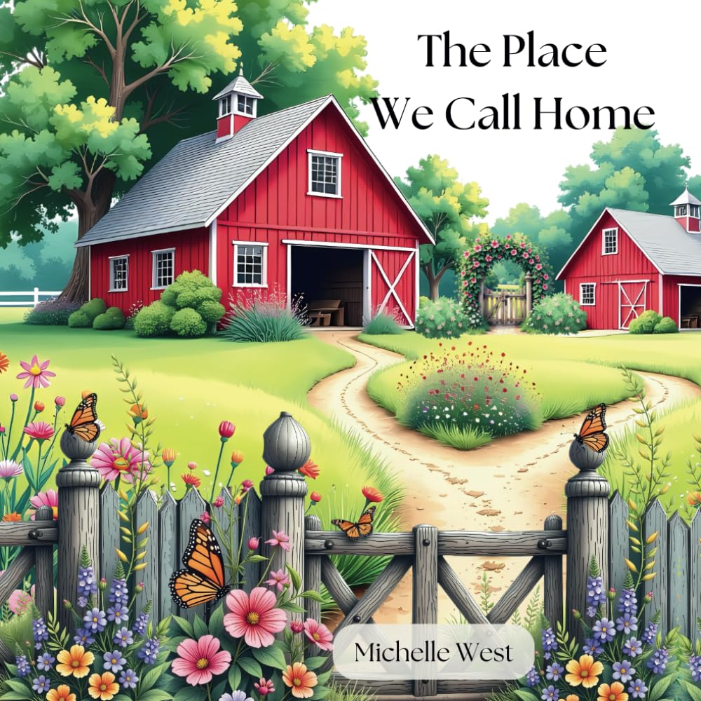 The Place We Call Home
