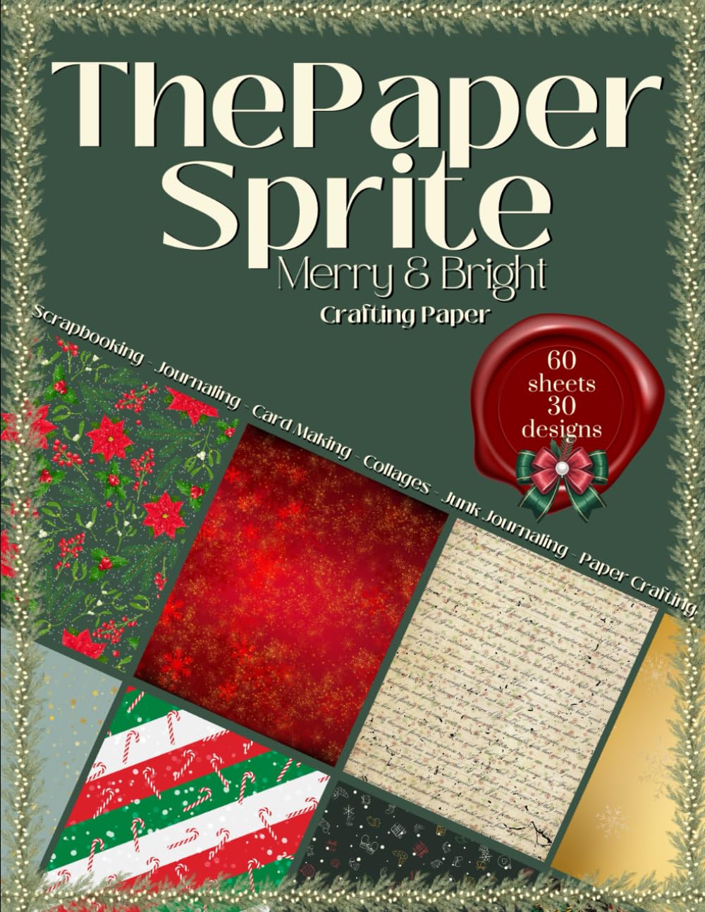 The Paper Sprite - Merry & Bright      Paperback – October 1, 2025
