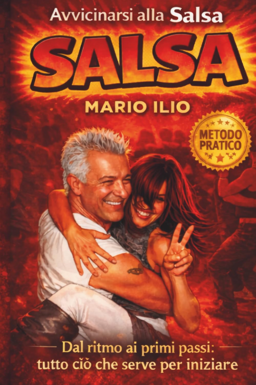 Avvicinarsi alla Salsa: Guida pratica per muoverei primi passi nel mondo della salsa