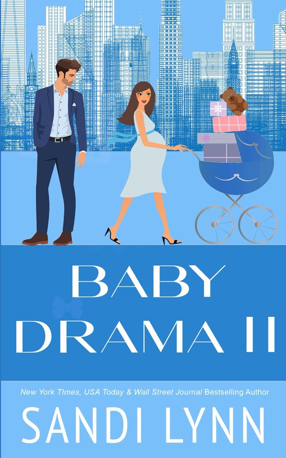Baby Drama II: A Billionaire Accidental Baby Romance: 2
