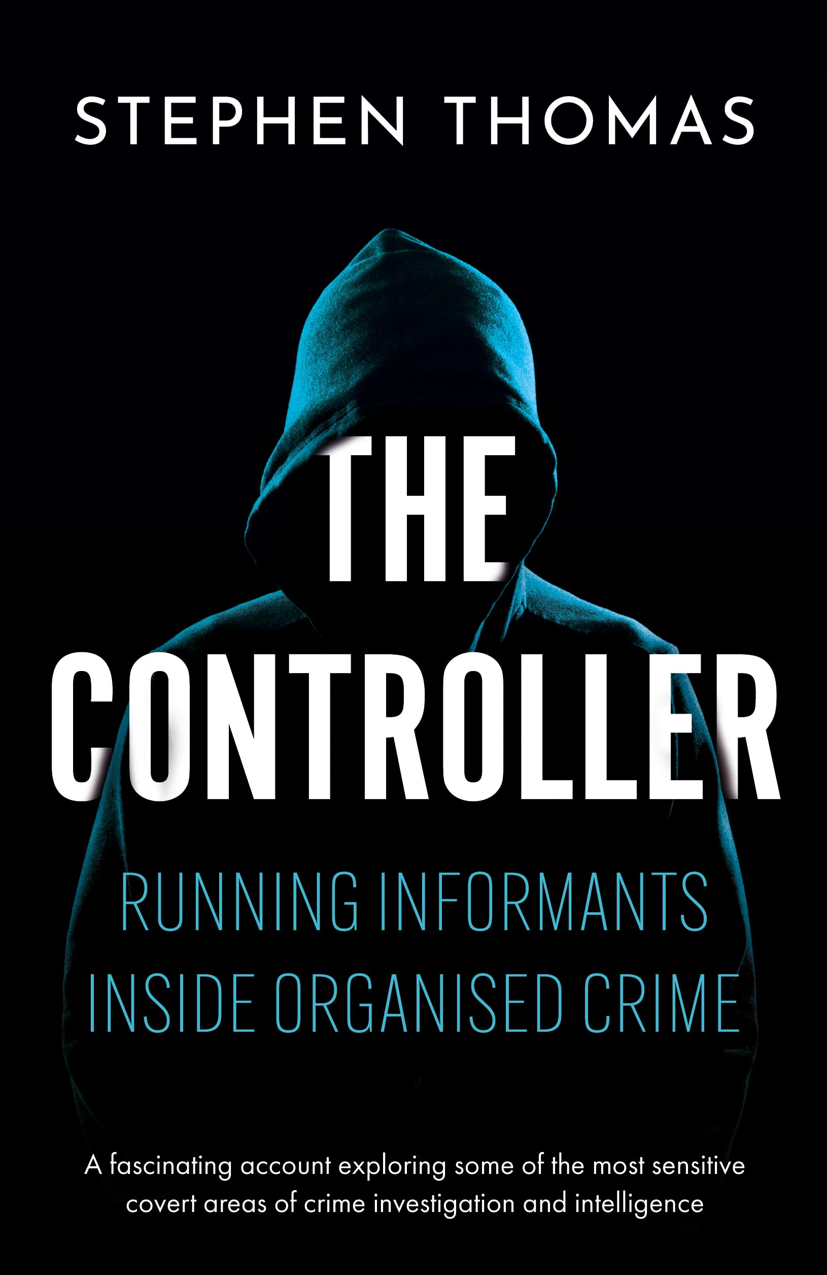 The Controller by Stephen Thomas PAPERBACK 9781806340941