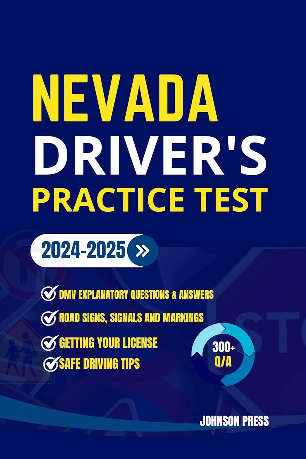 NEVADA DRIVERS PRACTICE TEST 300+ Practice Questions and Answers to