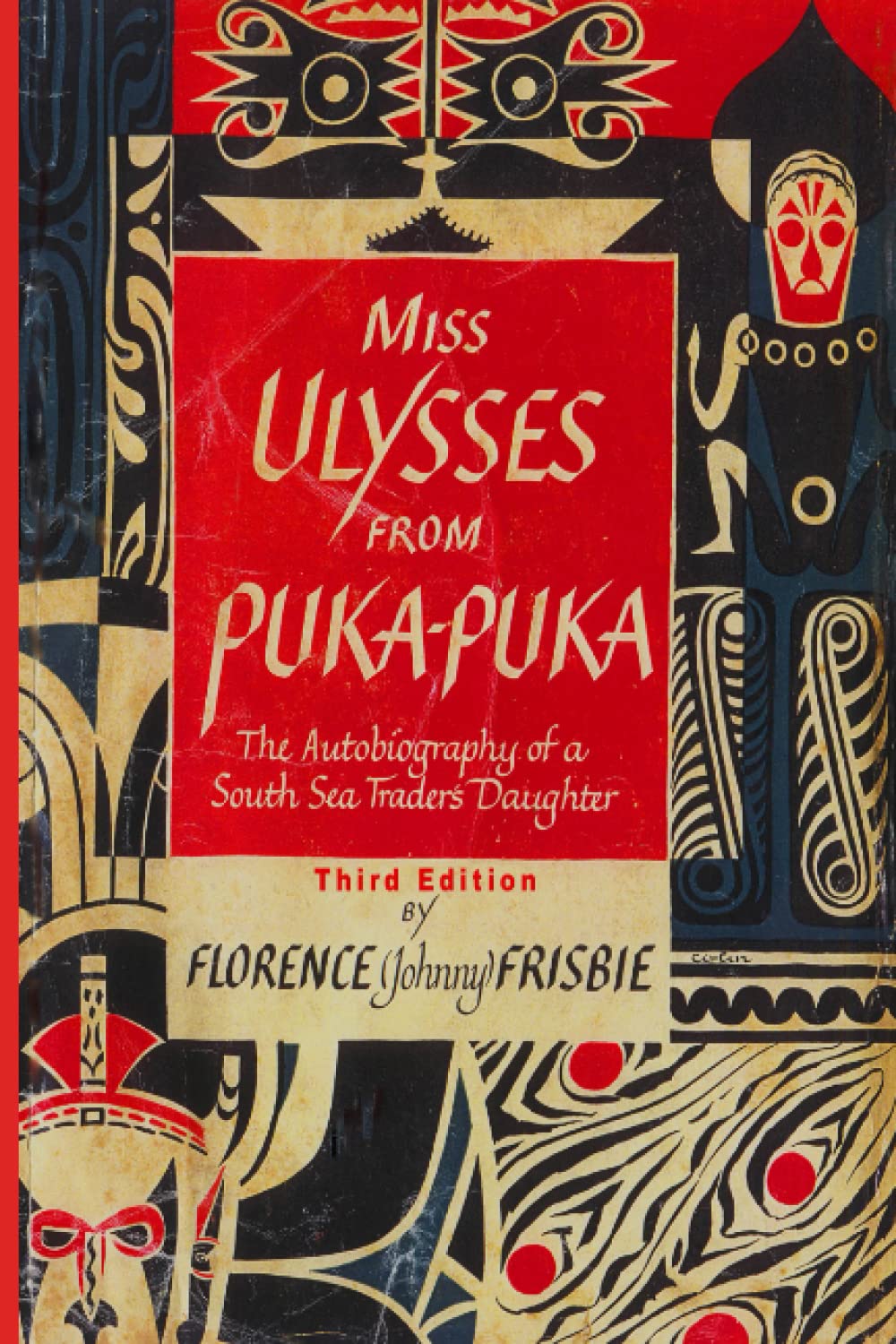 Miss Ulysses from Puka-Puka: The Autobiography of a South Sea Trader's Daughter