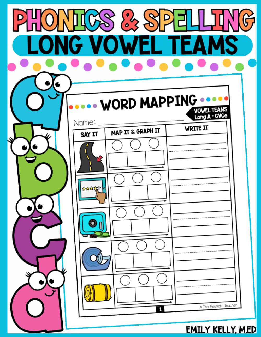 Phonics and Spelling: Long Vowel Teams: Long Vowel Sounds Skill Building Workbook for Spelling Activities Grade 1 Grade 2 or Grade 3 with Science of ... Spelling Word Work Skill Building Workbooks)