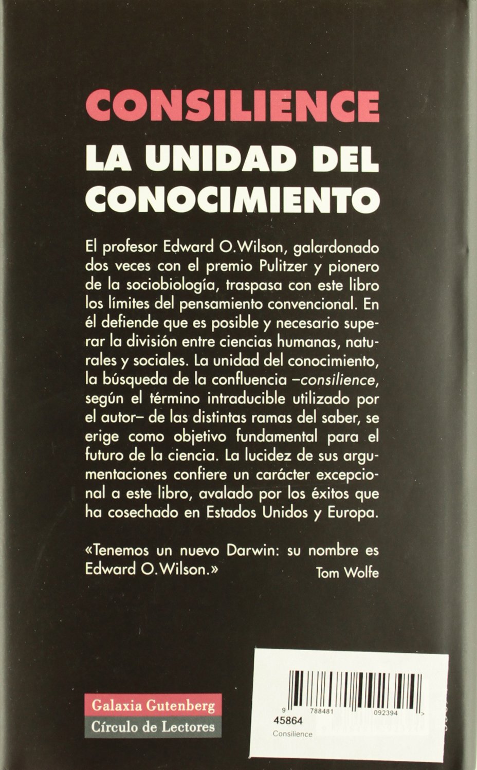 Consilience: la unidad del conocimiento (Ensayo)