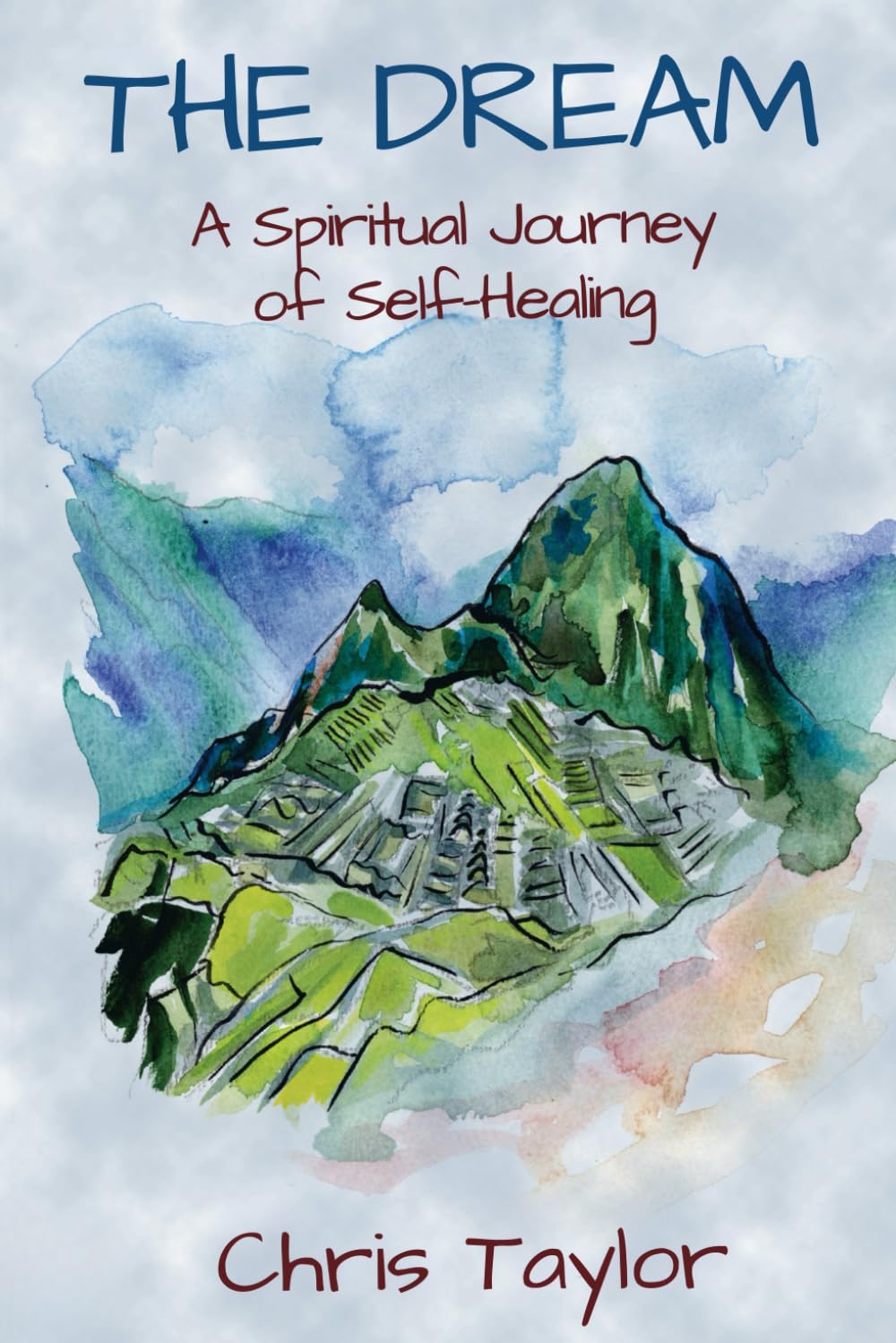 THE DREAM: A Spiritual Journey of Self-Healing