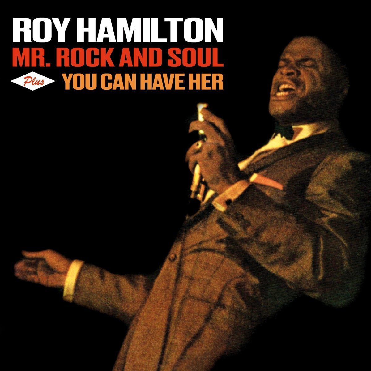 Roy Hamilton Mr.rock And Soul Plus You Can Have Her CD New 8436559462518