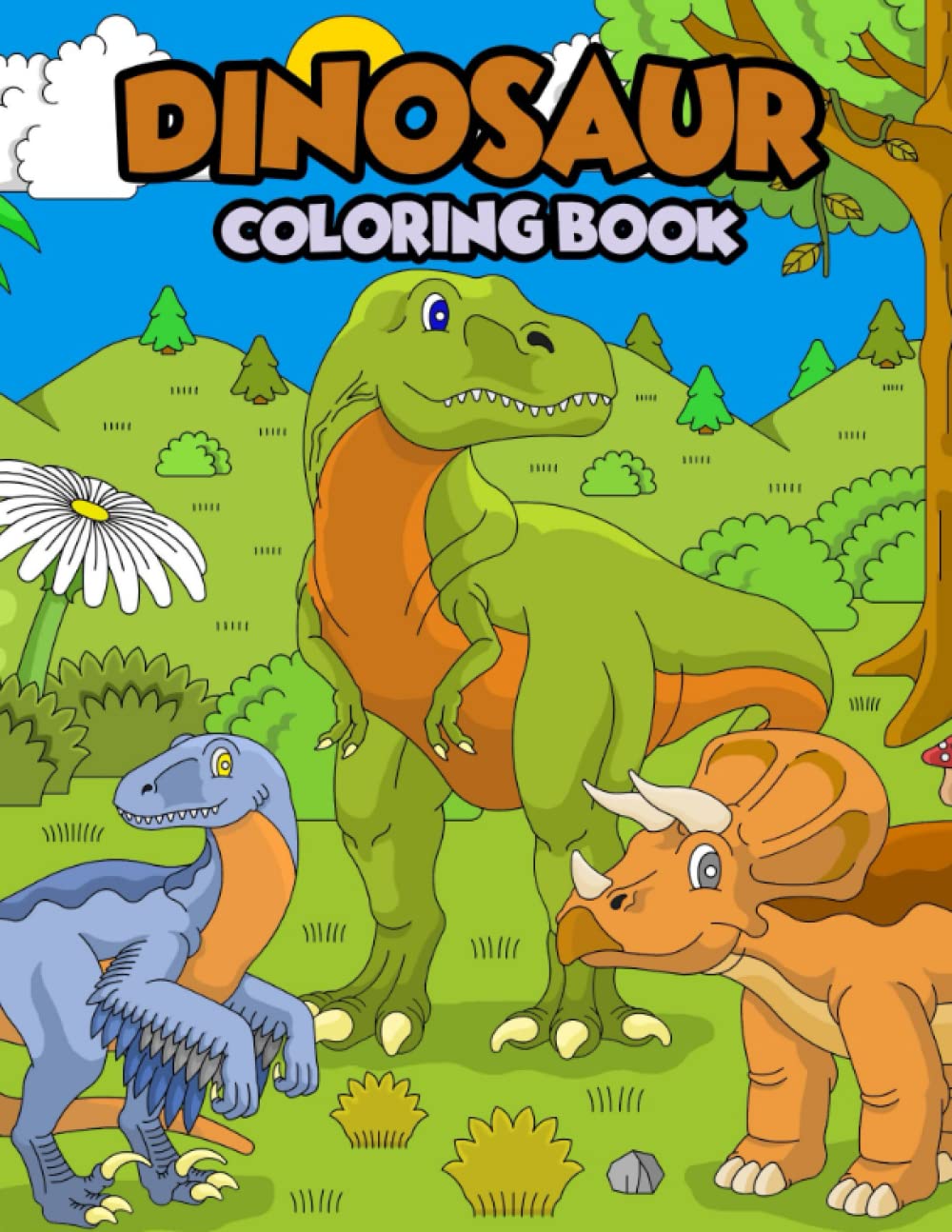 Dinosaur Coloring Book for Kids: Realistic, Fun, Adorable and Original Illustrations for Your Young Dinosaur Enthusiast