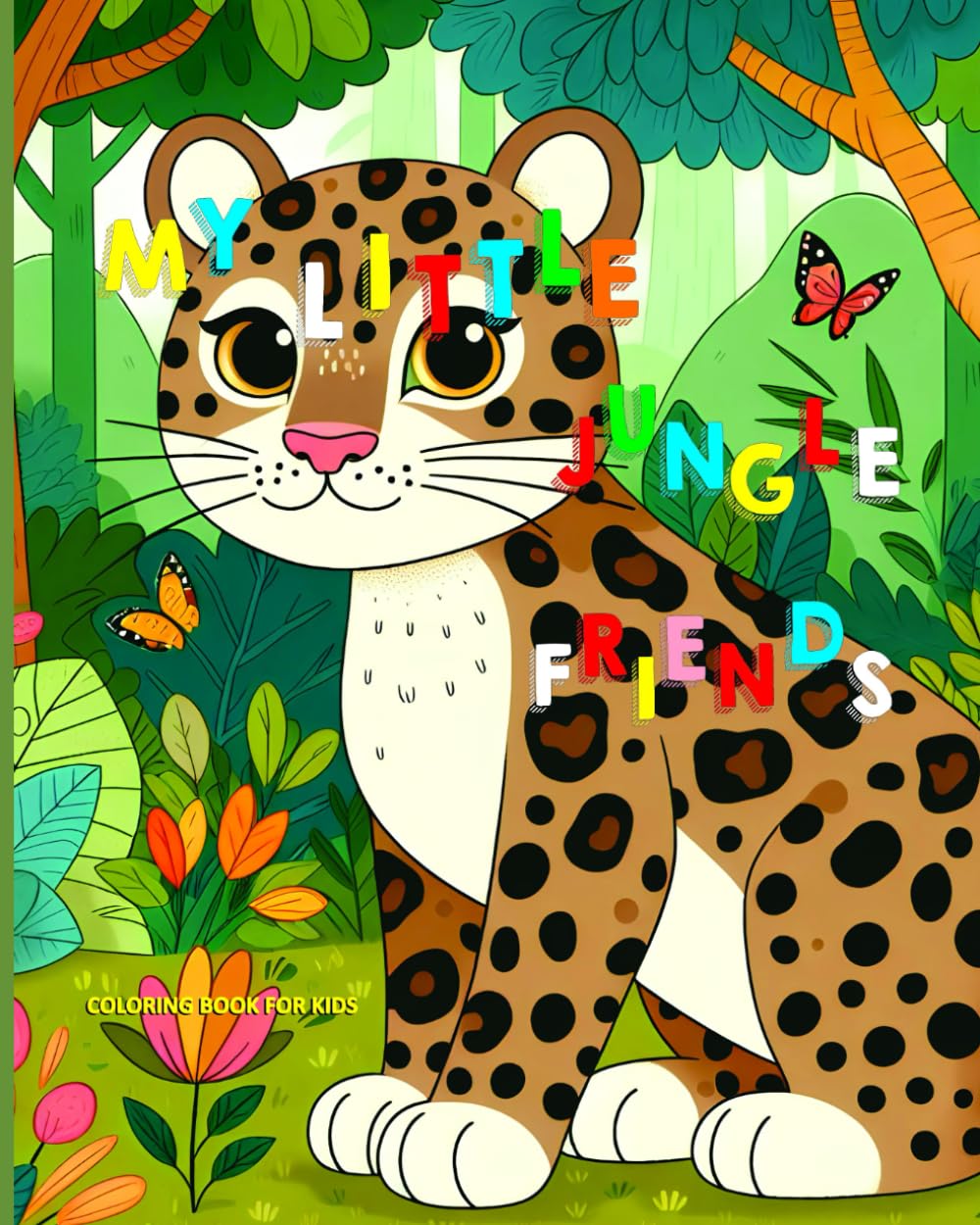 MY LITTLE JUNGLE FRIENDS: coloring book for kids