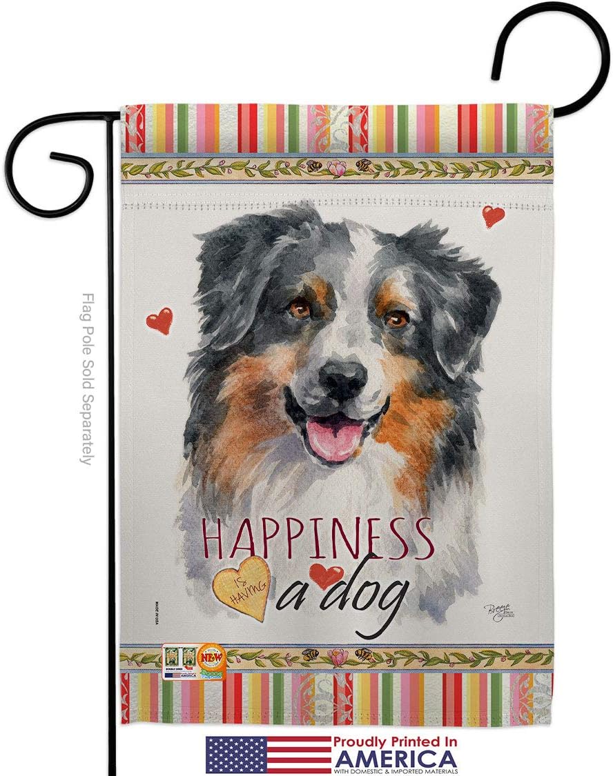 Australian Shepherd Happiness Garden Flag Set Wall Holder Animals Dog Puppy Spoiled Paw Canine Fur Pet Nature Farm Animal Creature Small Gift Yard House Banner Made In USA 13 X 18.5