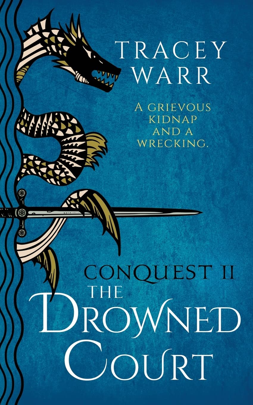 The Drowned Court: 2 (Conquest)