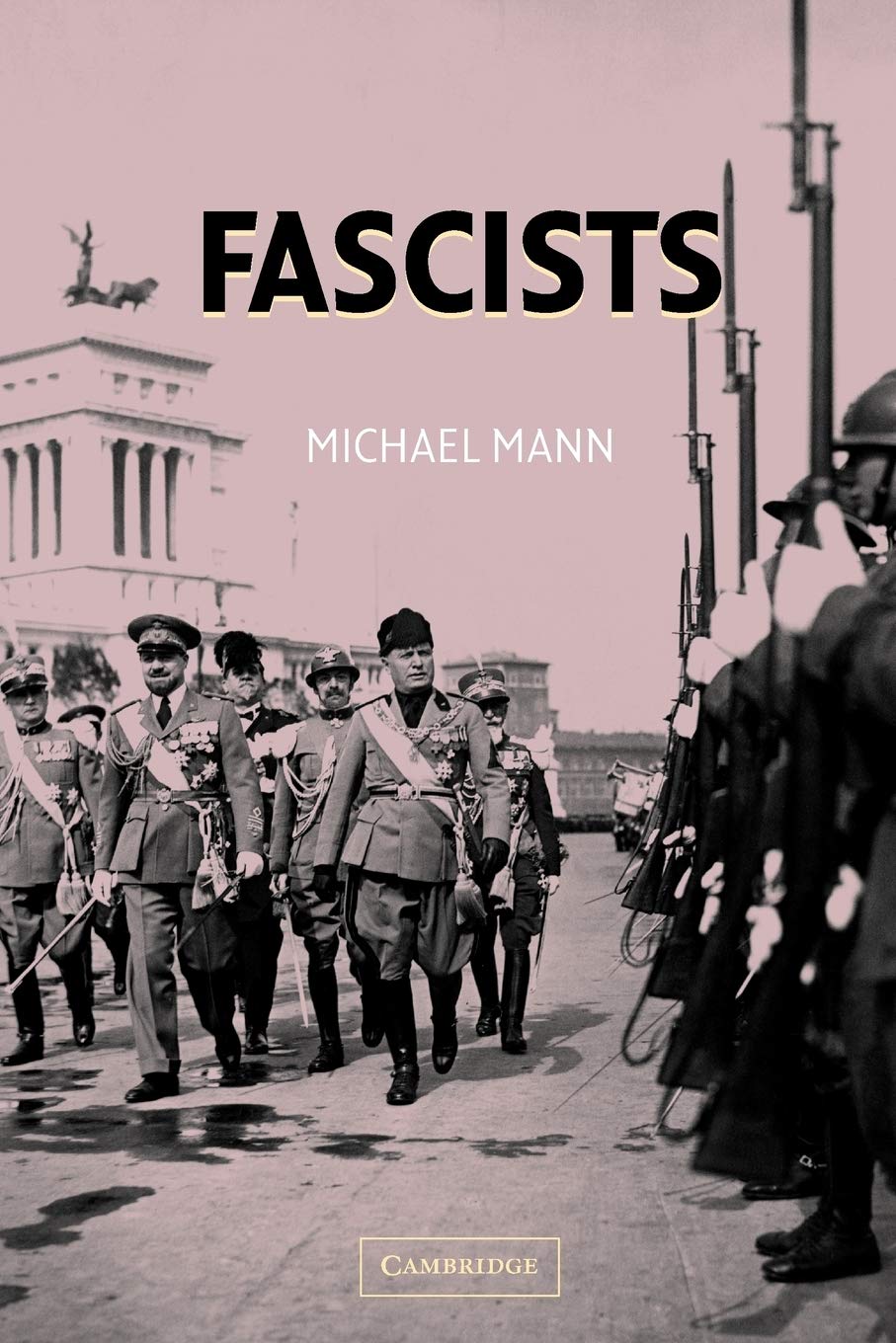Fascists Mann Paperback Cambridge University Press 9780521538558