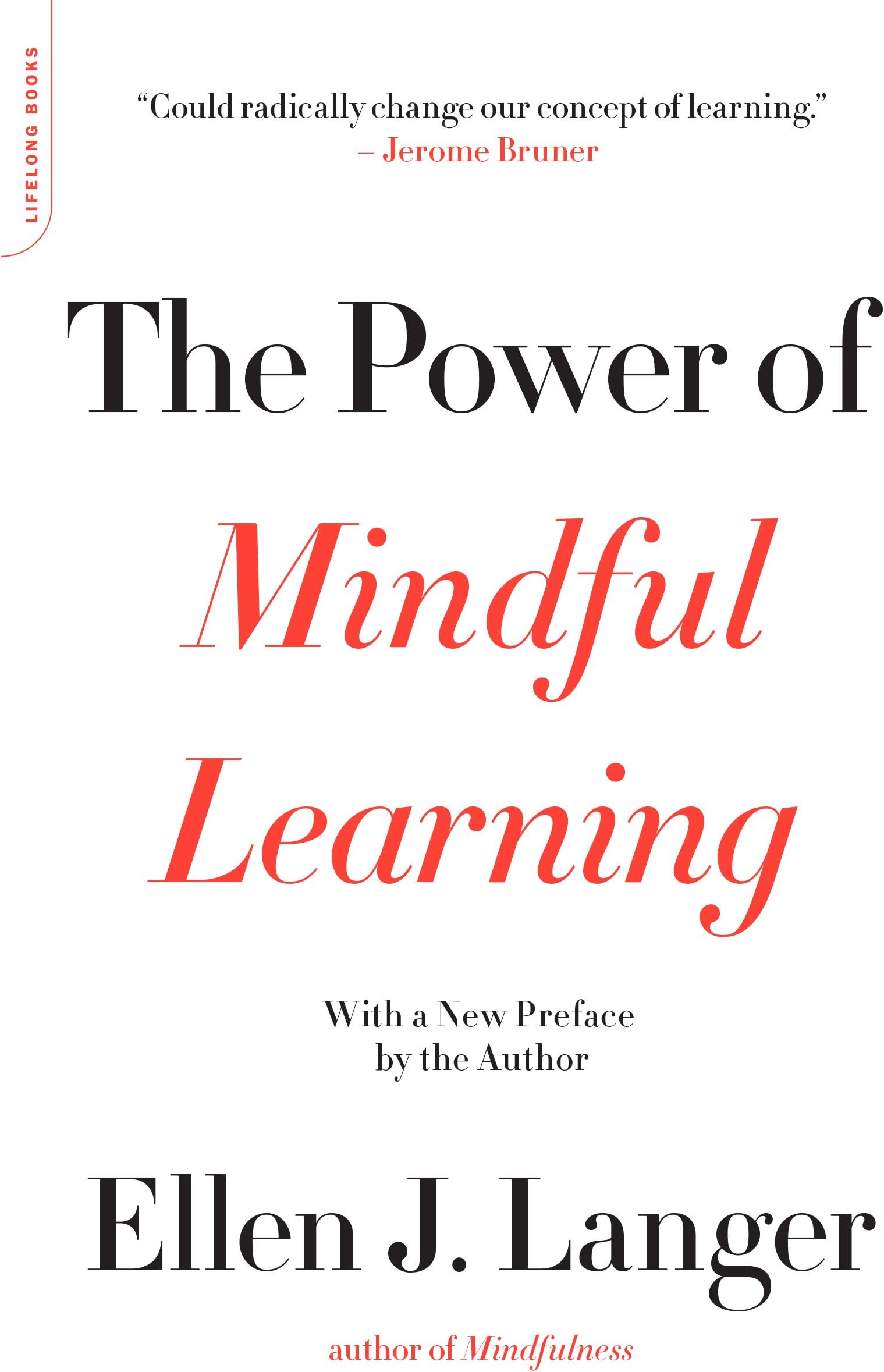 The Power of Mindful Learning