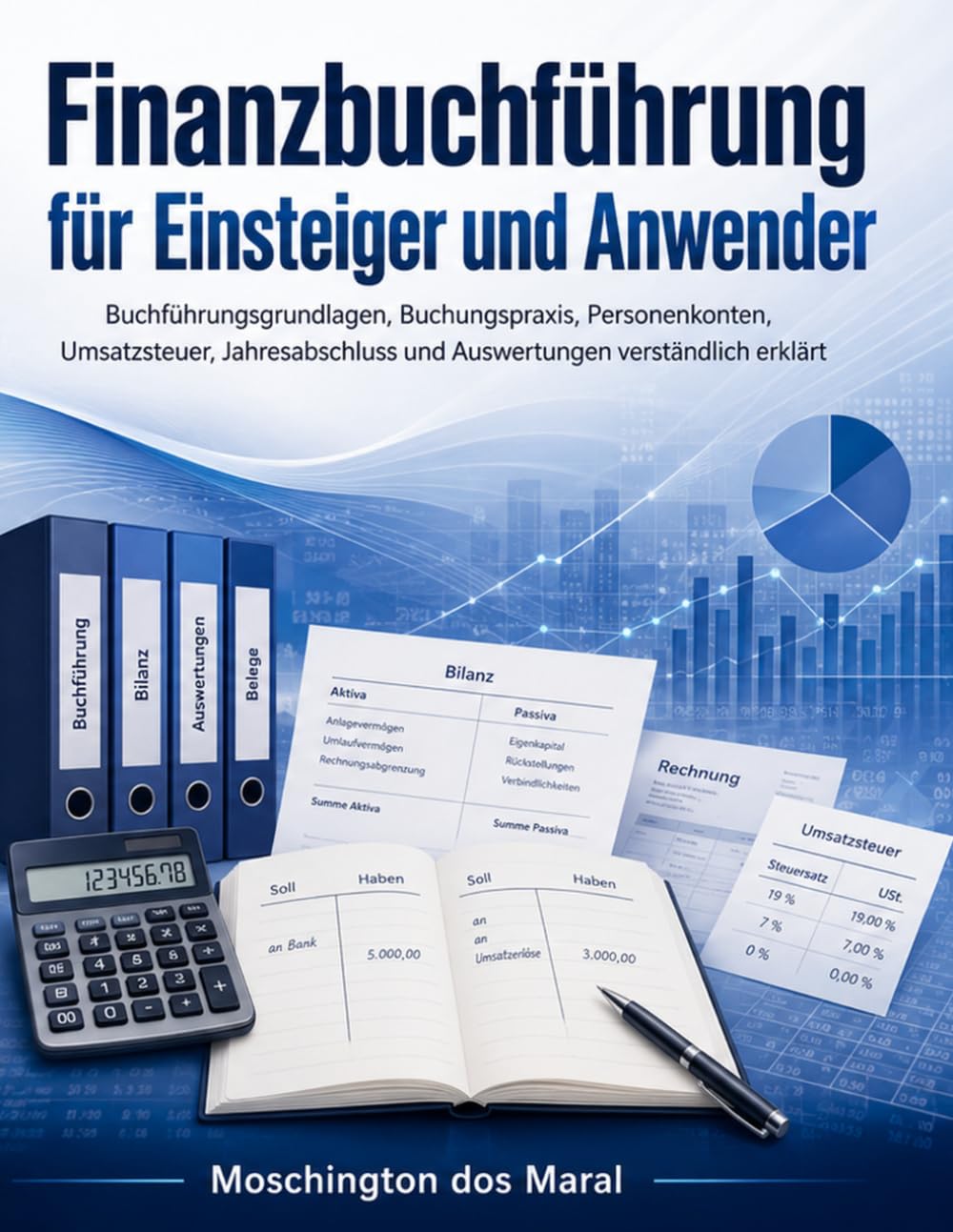 Finanzbuchführung für Einsteiger und Anwender