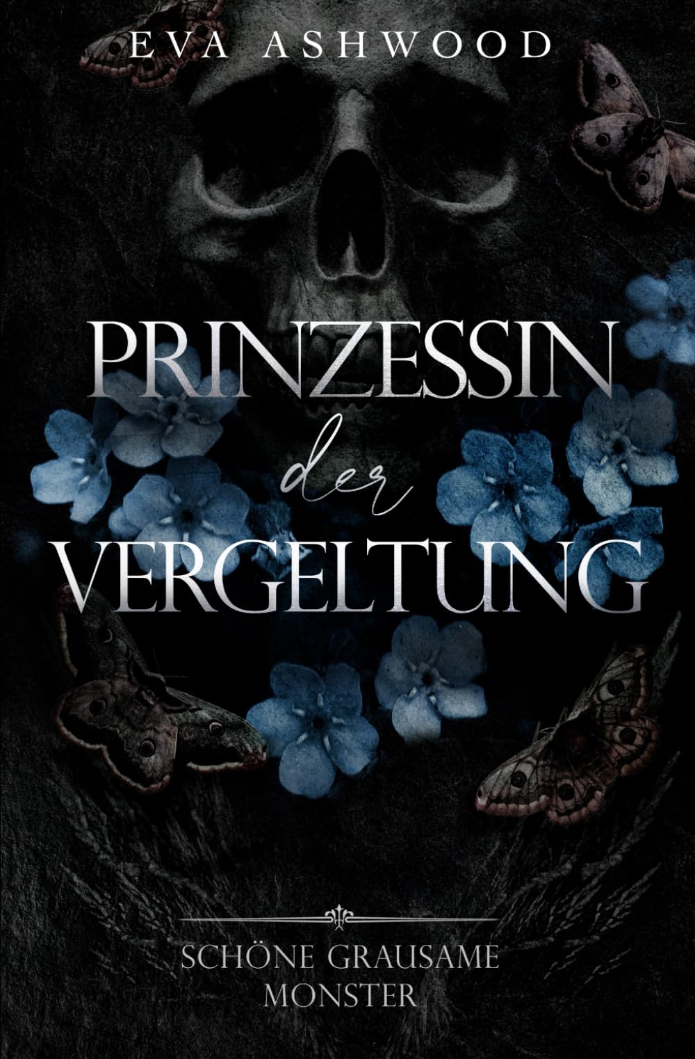 Prinzessin der Vergeltung (Schöne Grausame Monster)