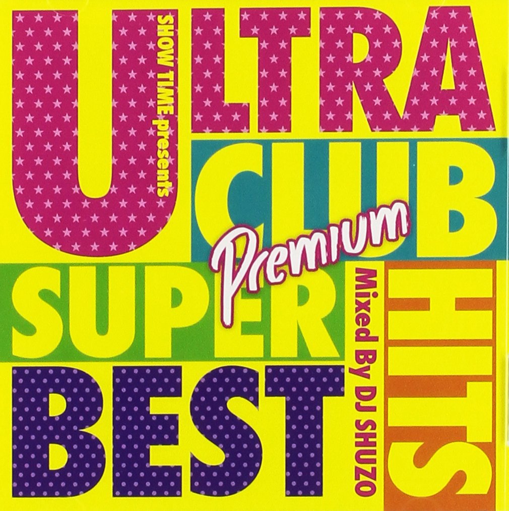 Ultra Club Hits Super Best