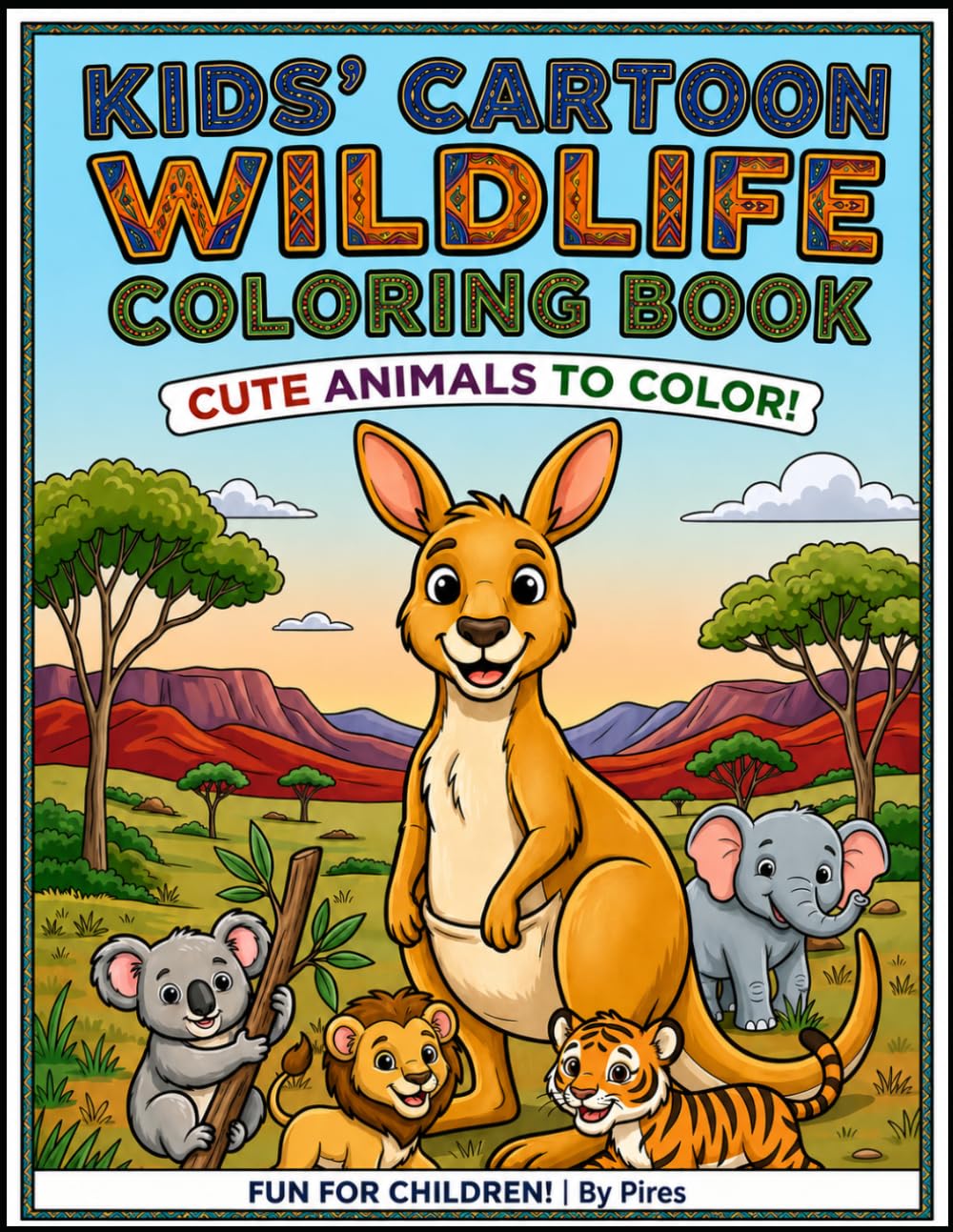 Kids Cartoon Wildlife Coloring Book: Cute Animals To Colour