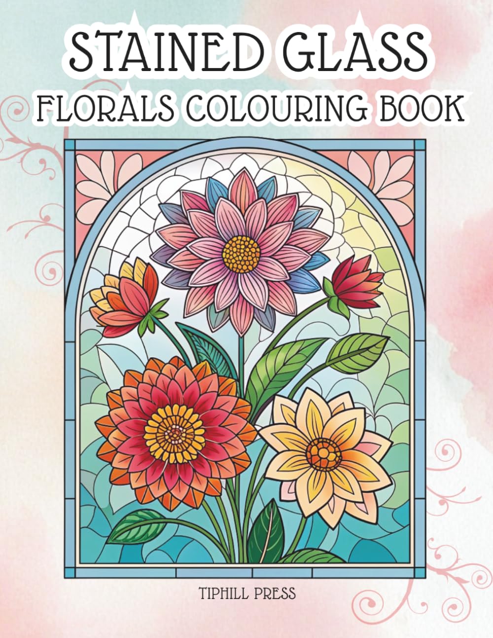 Stained Glass Florals Colouring Book