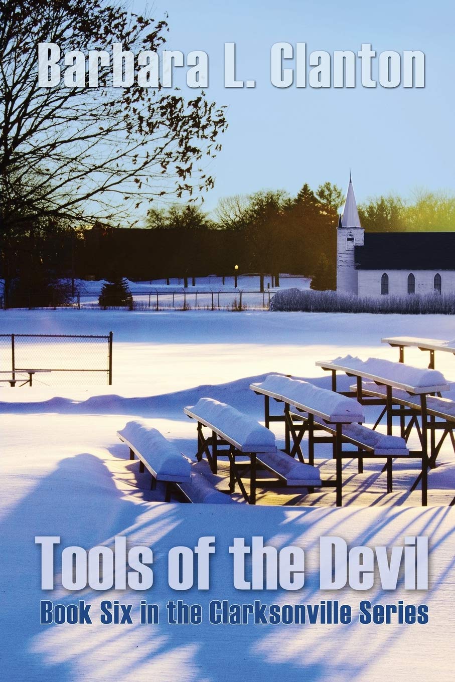 Buy Tools of the Devil: Book Six in the Clarksonville Series — BookShops.in