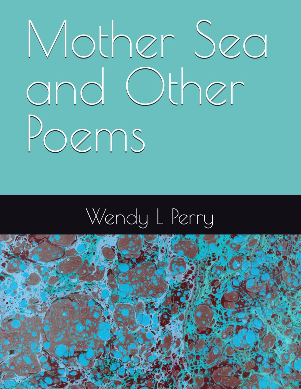 Mother Sea and Other Poems