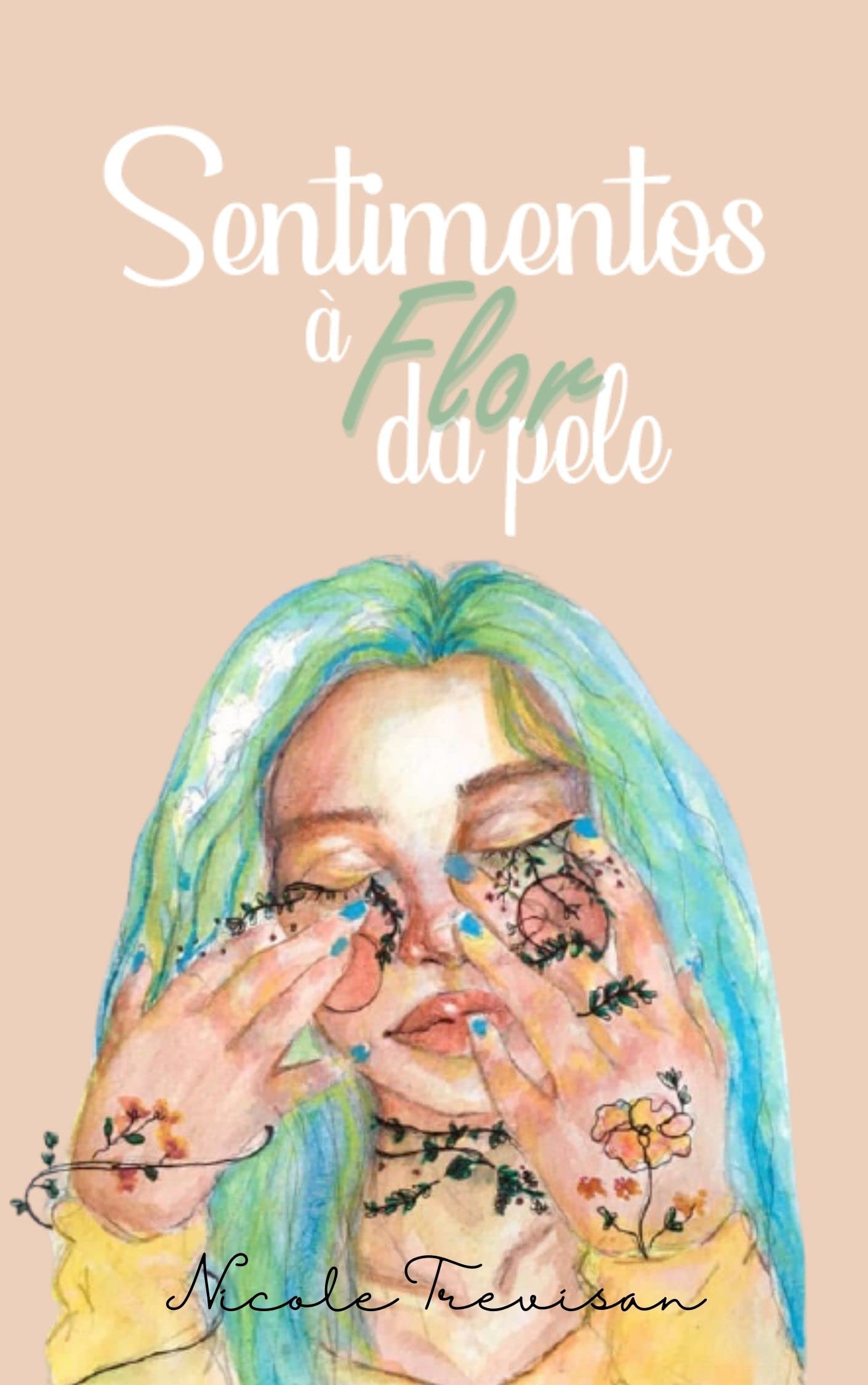 Sentimentos à flor da pele