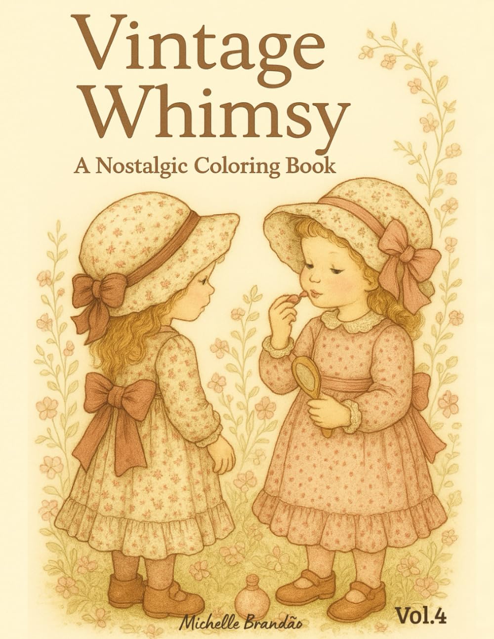Vintage Whimsy: A Nostalgic Coloring Book – Vol. 4