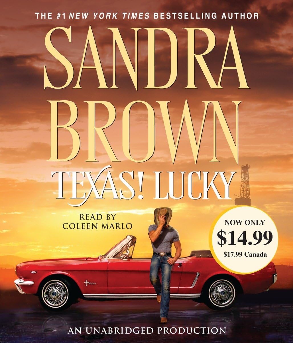 Texas! Lucky: A Novel Brown, Sandra and Marlo, Coleen