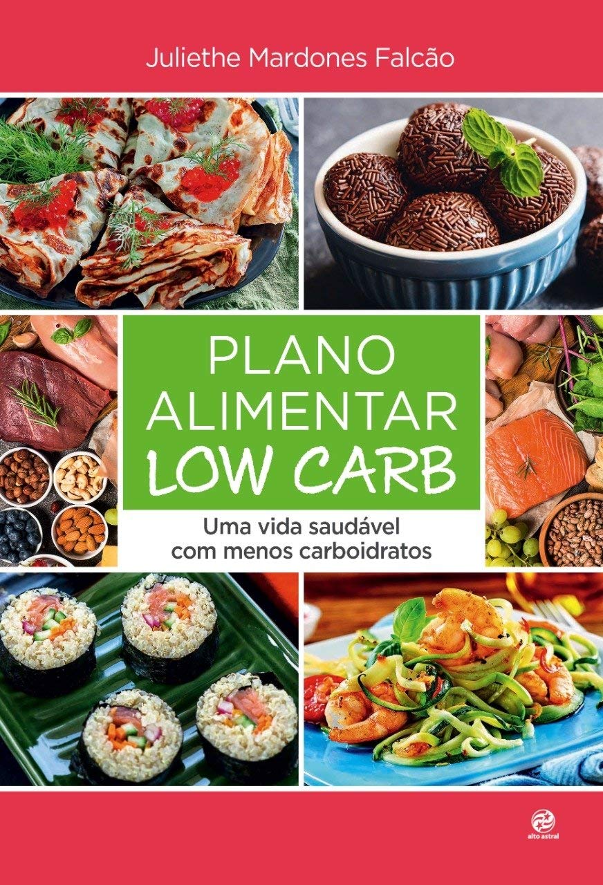 Plano Alimentar Low Carb Eficiente